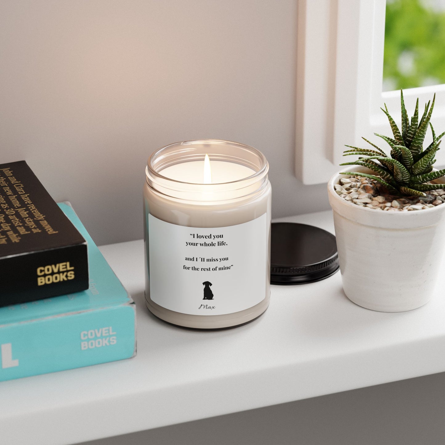 Memorial Pet Soy Candle, "I loved you your whole life..." 9oz - Personalized with Your Pet's Name